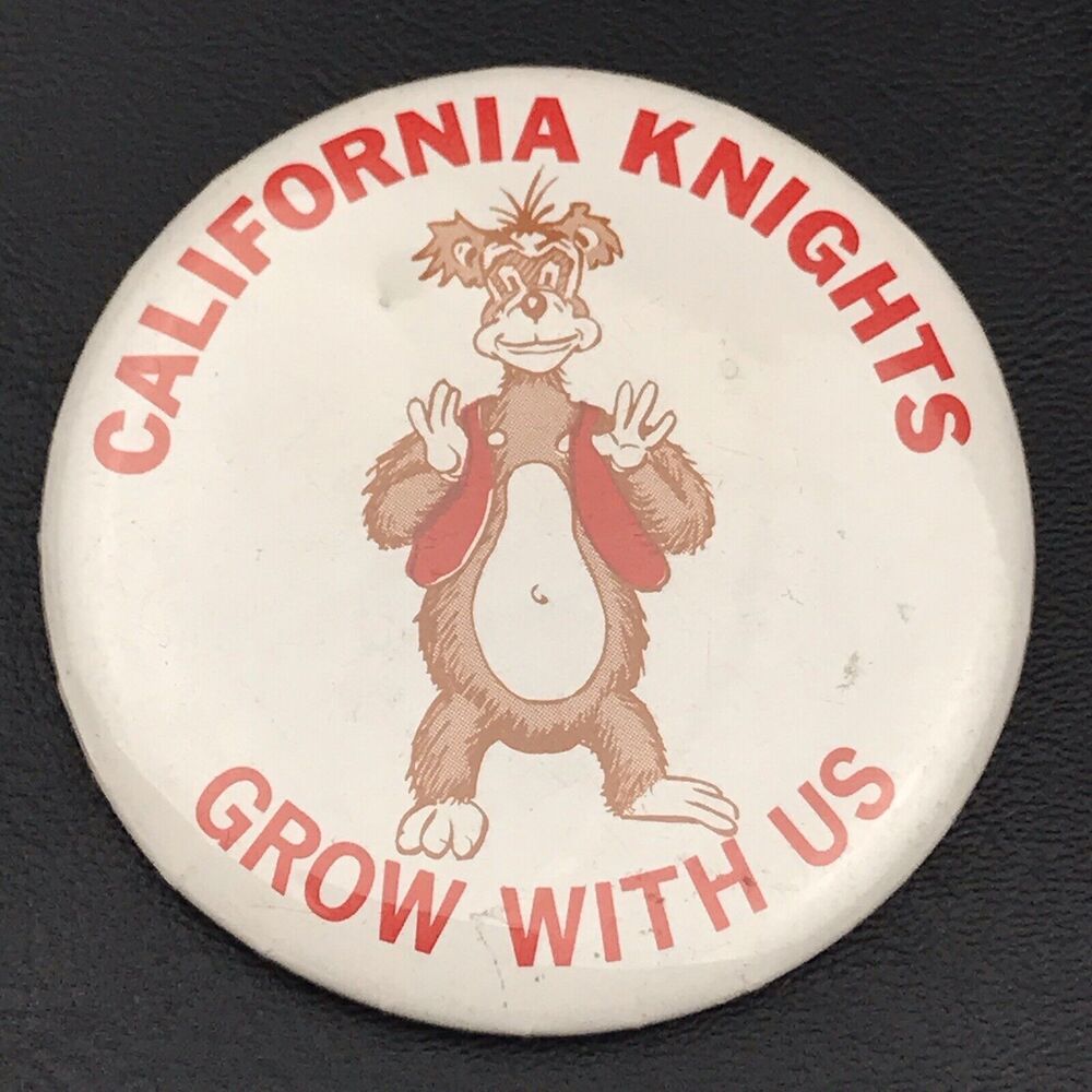 California Knights Grow With Us Bear Mascot Columbus Vintage Pin Button Pinback